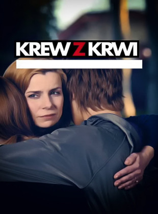 Krew z krwi (Serie de 2012)