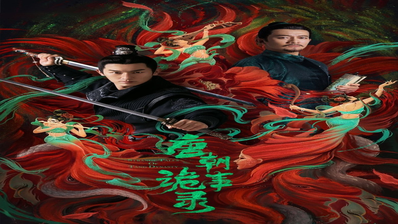 Historias Extrañas de la Dinastía Tang (Serie de 2022)