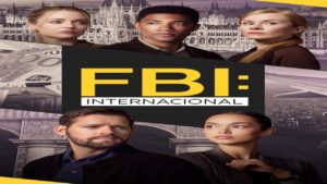 📺 Fbi: Internacional (Serie de 2021)