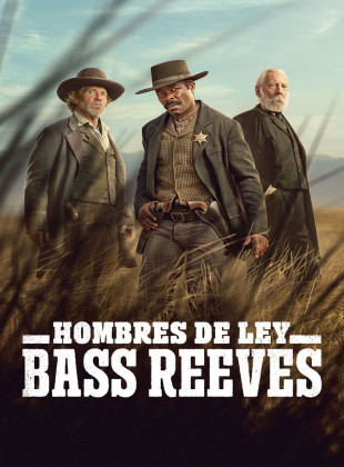 Hombres de Ley: Bass Reeves (Serie de 2023)
