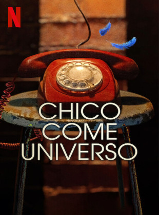 Chico come universo (Serie de 2024)
