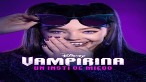 📺 Vampirina: Un Insti de Miedo (Serie de 2025)