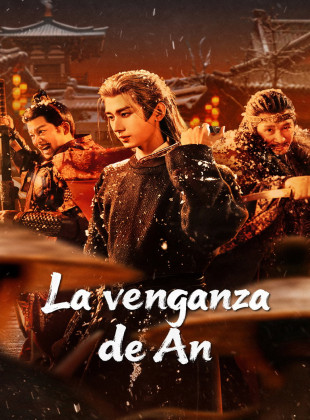 La venganza de An (Serie de 2025)