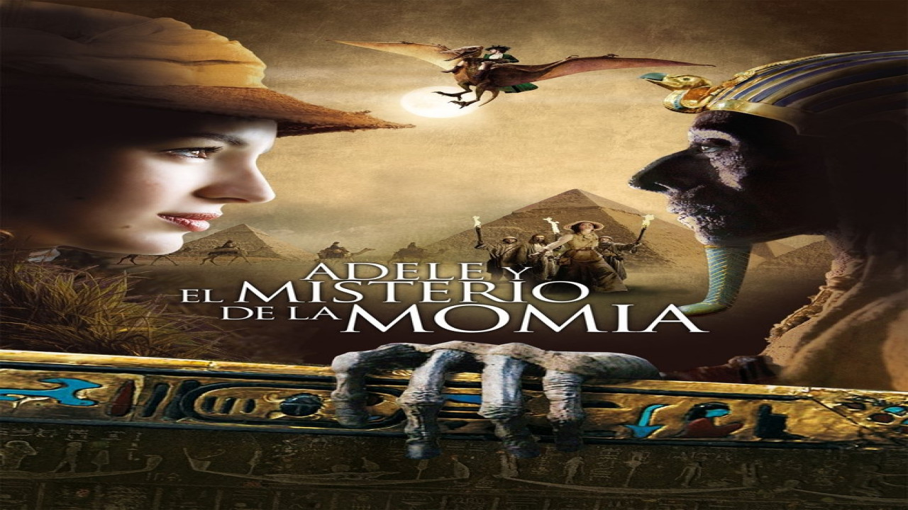 Adèle y el misterio de la momia (Película de 2010)