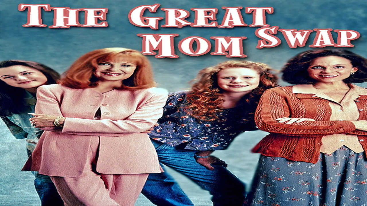 The Great Mom Swap (Película de 1995)