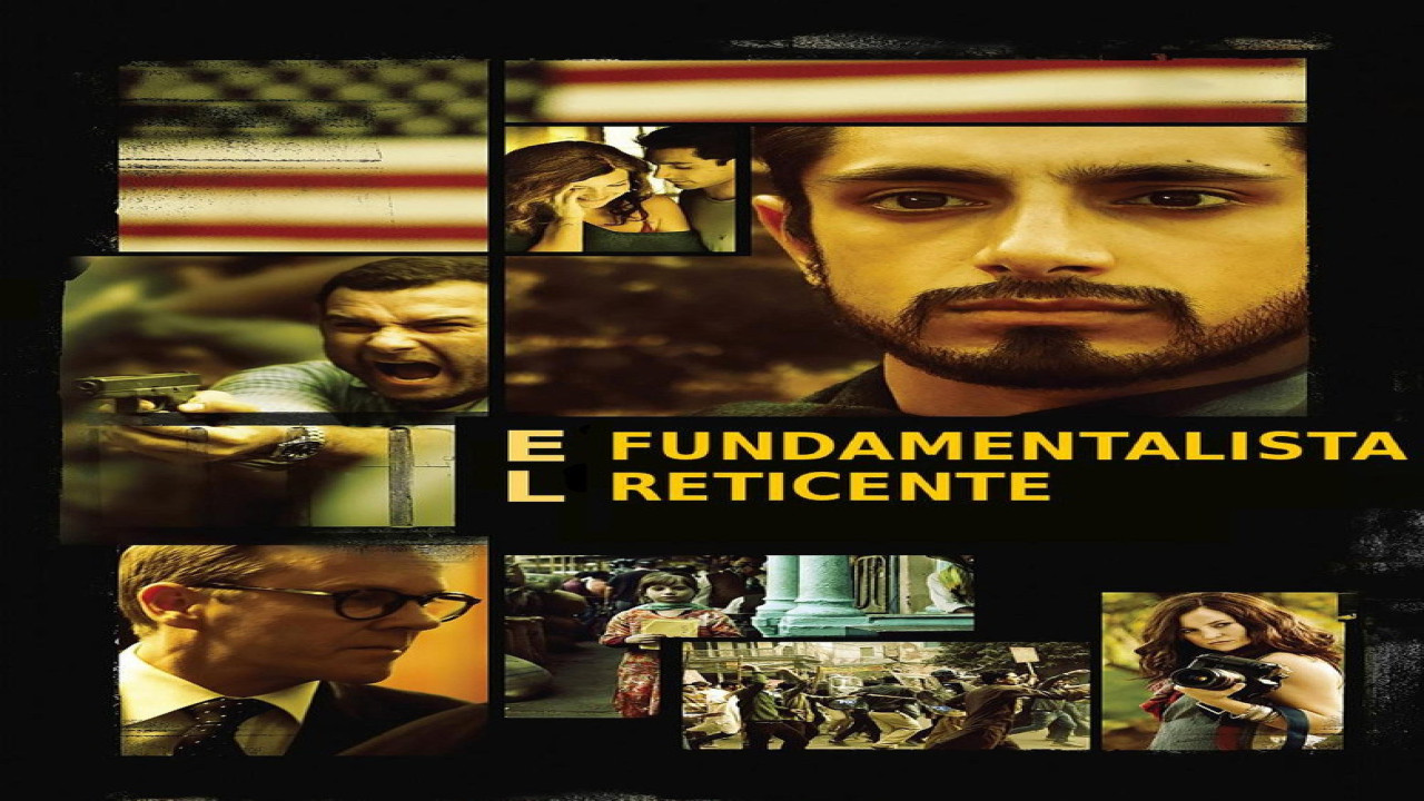 El fundamentalista reticente (Película de 2013)