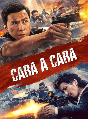 Cara a Cara (Raging Fire) (Película de 2021)