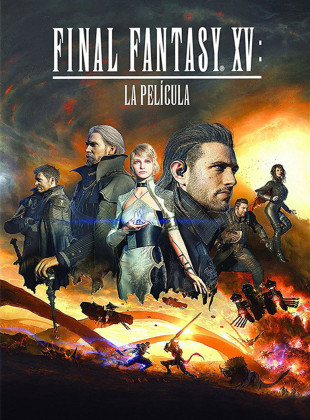 Final Fantasy XV: La película (Película de 2016)