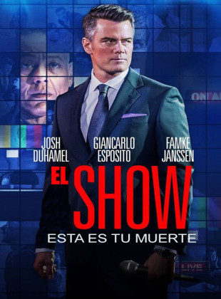 Esta es tu muerte, El Show (Película de 2017)