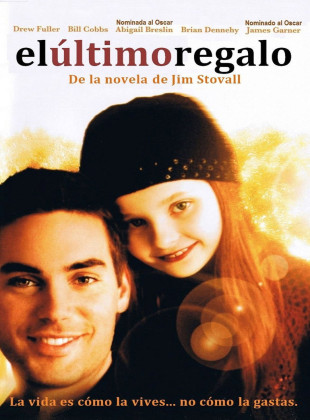 El último regalo (Película de 2007)