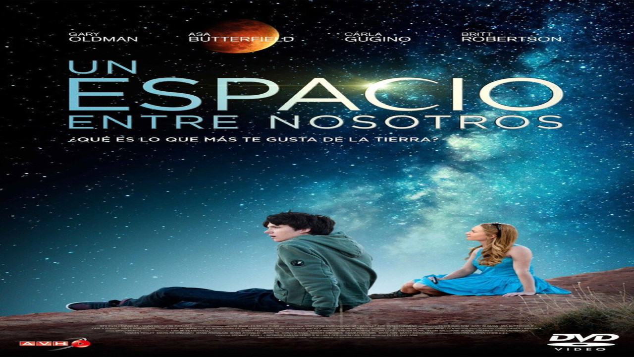 Un espacio entre nosotros (Película de 2017)