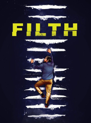 Filth, el sucio (Película de 2013)