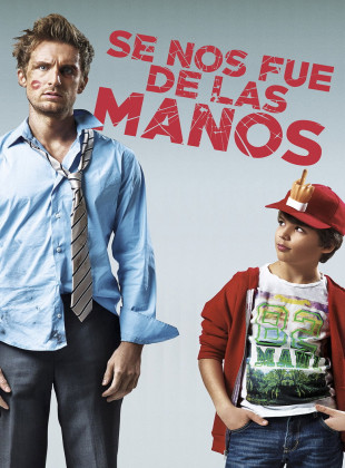 Se nos fue de las manos (Película de 2014)