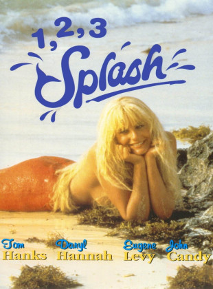 1, 2, 3. . . Splash (Película de 1984)