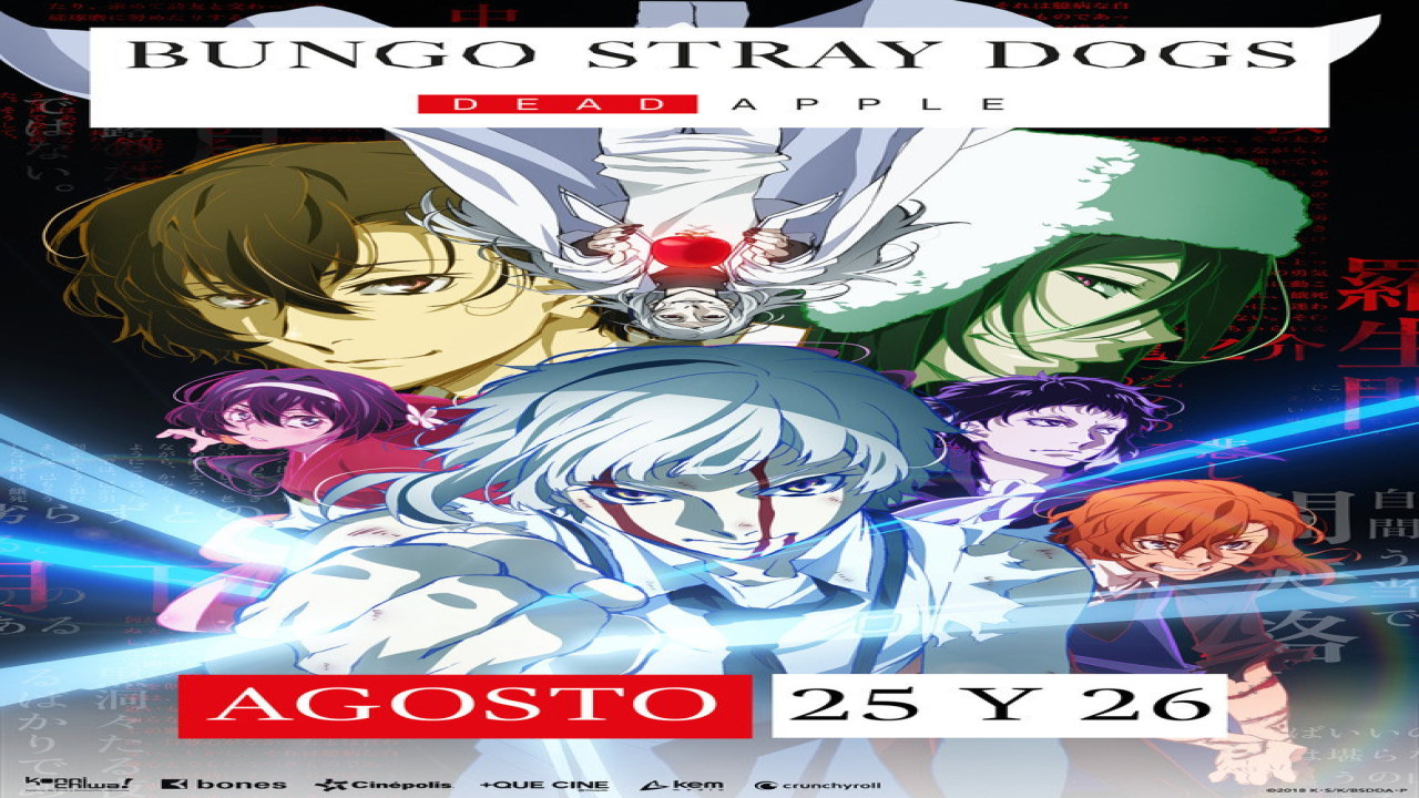 Bungou Stray Dogs - Dead Apple (Película de 2018)