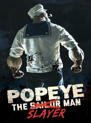 Popeye the Slayer Man (Película de 2025)