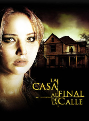 La casa al final de la calle (Película de 2012)