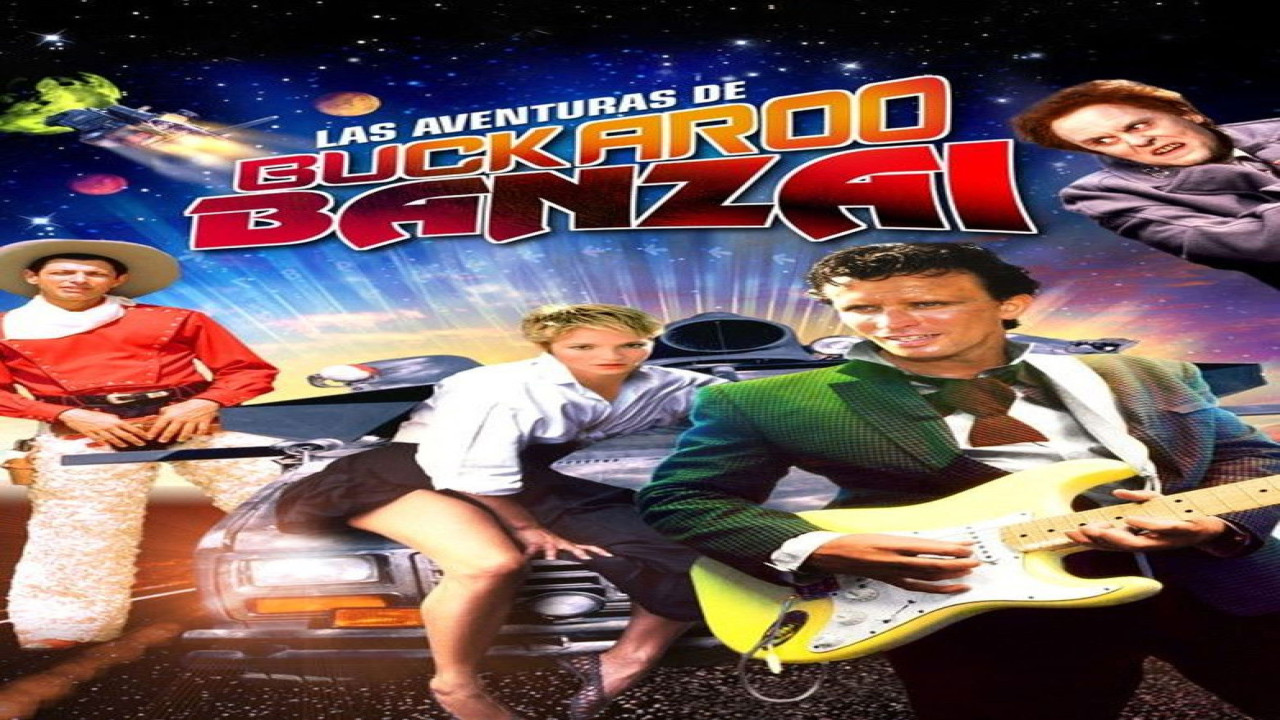 Las aventuras de Buckaroo Banzai (Película de 1984)