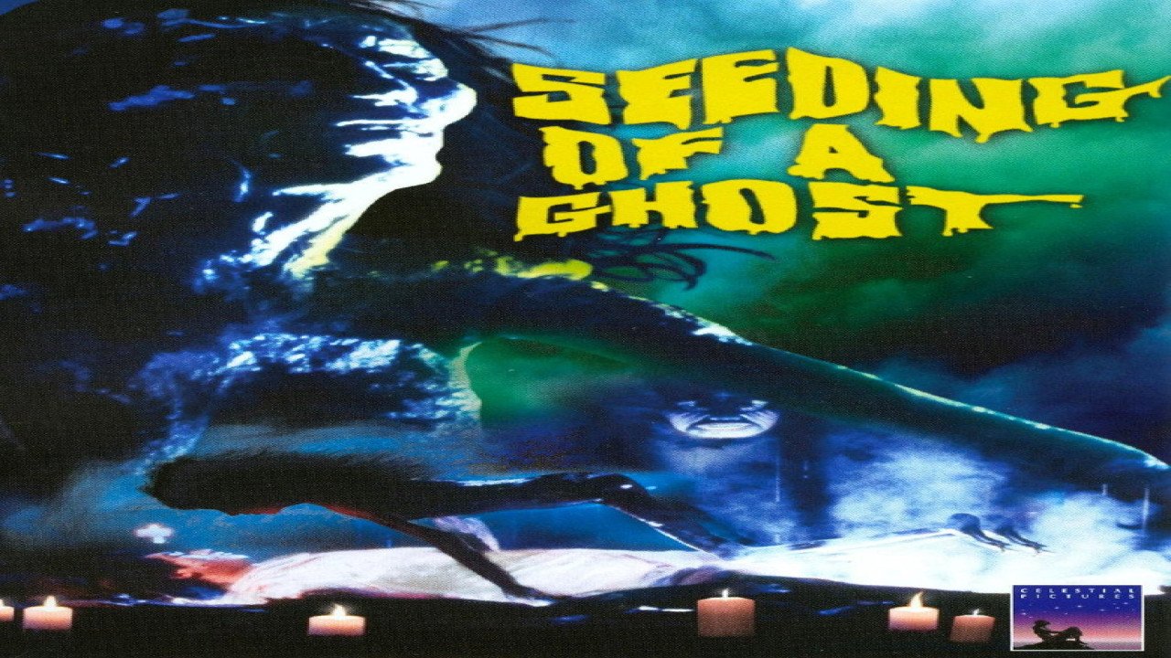 Seeding of a Ghost (1983) | Película Hongkonesa protagonizada por Xu Shao Qiang