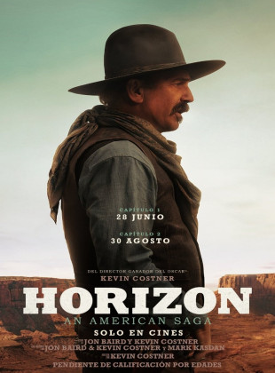 Horizon: An American Saga - Capítulo 2 (Película de 2024)