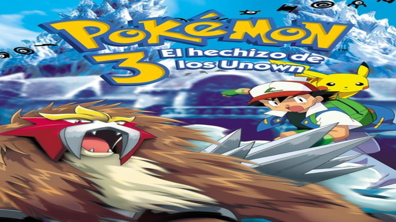 Pokémon 3: El hechizo de los Unown (Película de 2000)