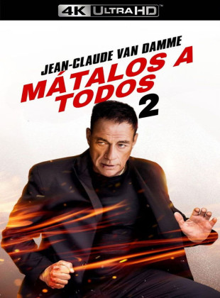 Mátalos a todos 2 (Película de 2024)