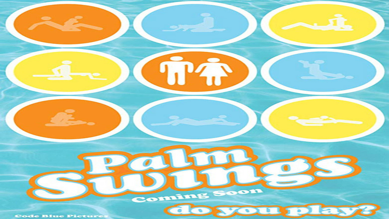 Palm Swings (Película de 2017)