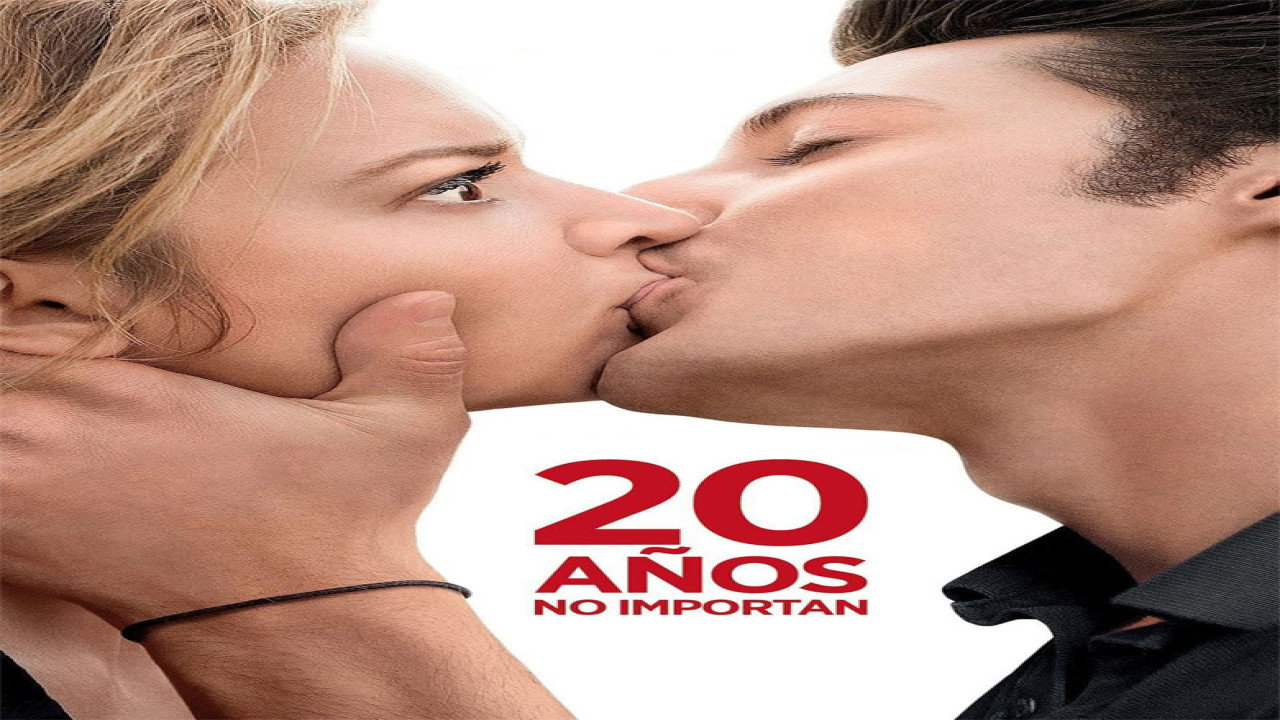 20 años no importan (Película de 2013) 20 años no importan (Película de 2013)