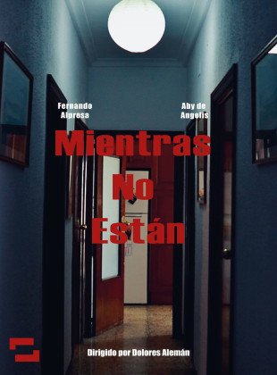 Mientras No Están (Película de 2026)