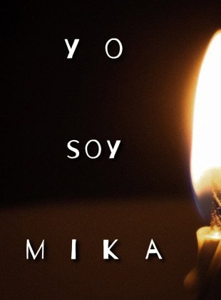 Yo soy Mika (Película de 2026)