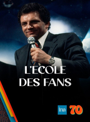 L'École des fans (Programa de 1977)