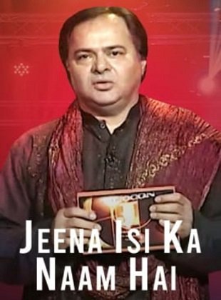Jeena Isi Ka Naam Hai (Programa de 2002)