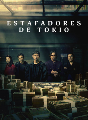 Estafadores de Tokio (Serie de 2024)