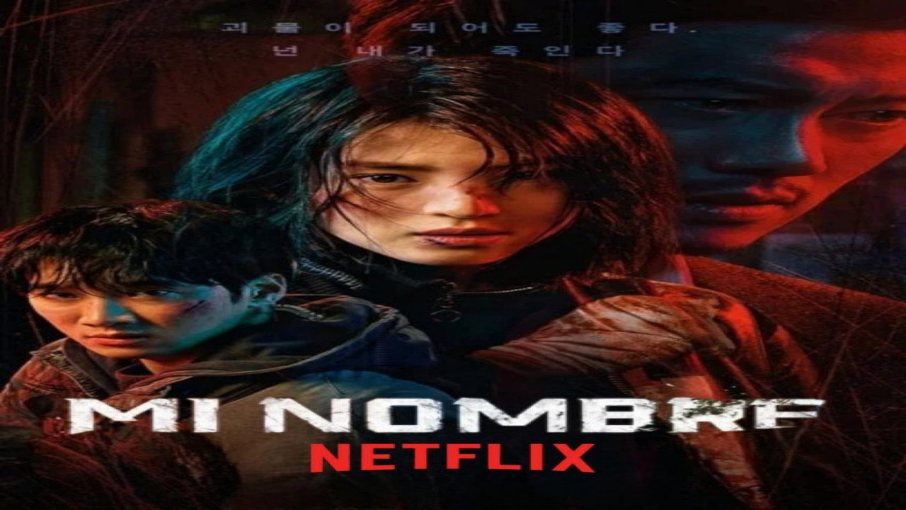 Mi nombre (Serie de 2021)
