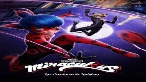 📺 Prodigiosa: Las Aventuras de Ladybug (Serie de 2015)