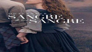 📺 Outlander: Sangre de Mi Sangre (Serie de 2025)