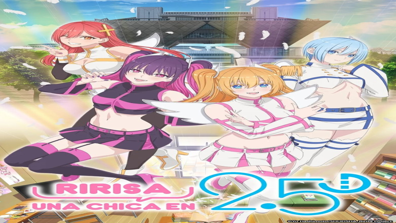 Ririsa, una chica en 2. 5D (Serie de 2024)
