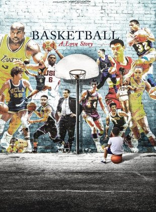 Basketball: A Love Story (Serie de 2018)