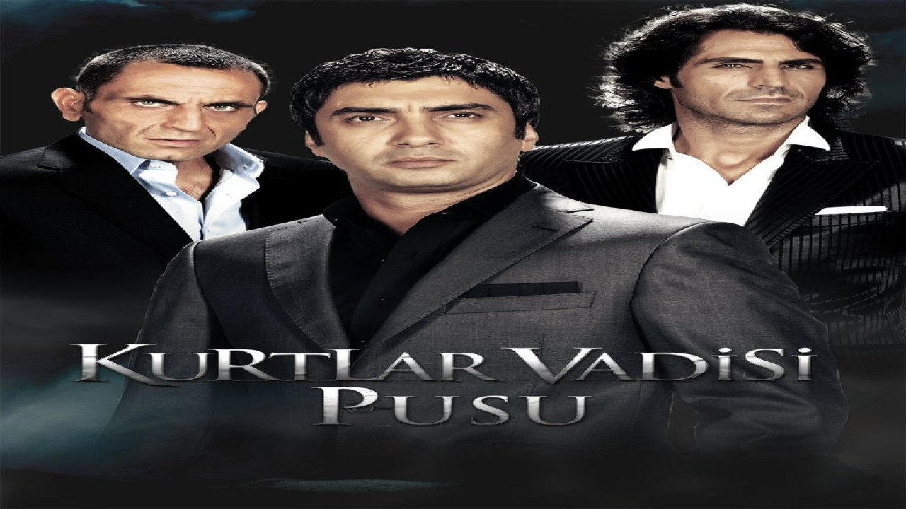 Kurtlar Vadisi: Pusu (Serie de 2007)