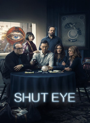Shut Eye (Serie de 2016)