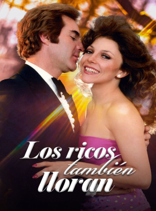 LOS RICOS TAMBIEN LLORAN (Serie de 1979)