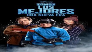 📺 Somos los Mejores: Una Nueva Era (Serie de 2021)