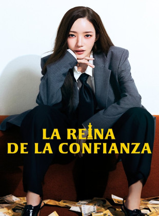 La reina de la confianza (Serie de 2025)