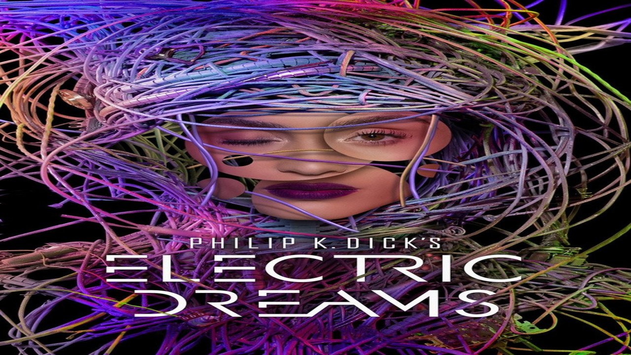 Philip K. Dick’s Electric Dreams (2017 – 2018) | Producción Británica / Estadounidense de Drama
