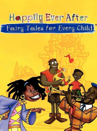 Happily Ever After: Fairy Tales for Every Child (Serie de 1995)