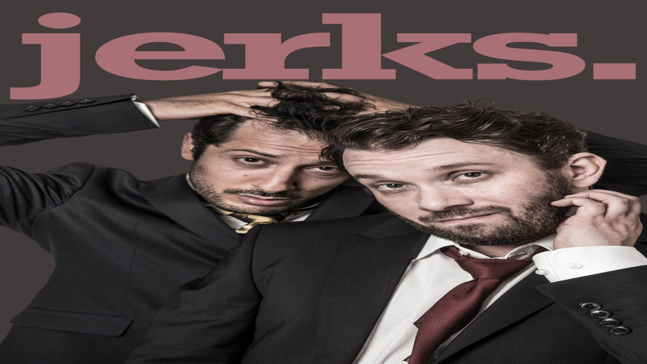 jerks. (Serie de 2017)