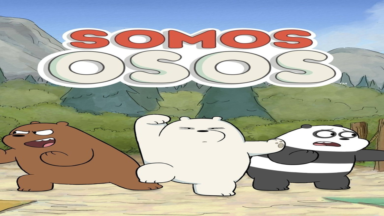 Somos osos (Serie de 2015)