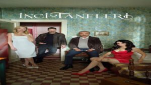 📺 İnci Taneleri (Serie de 2024)