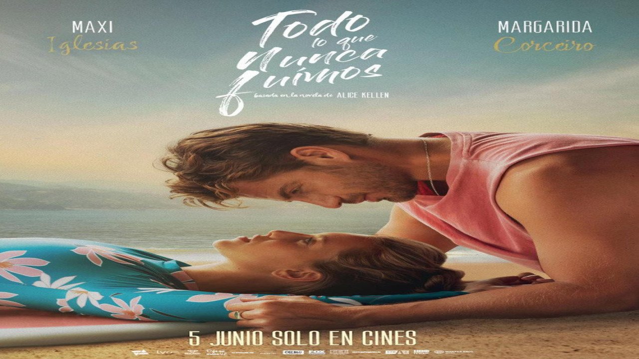 Todo lo que nunca fuimos (Película de 2026)