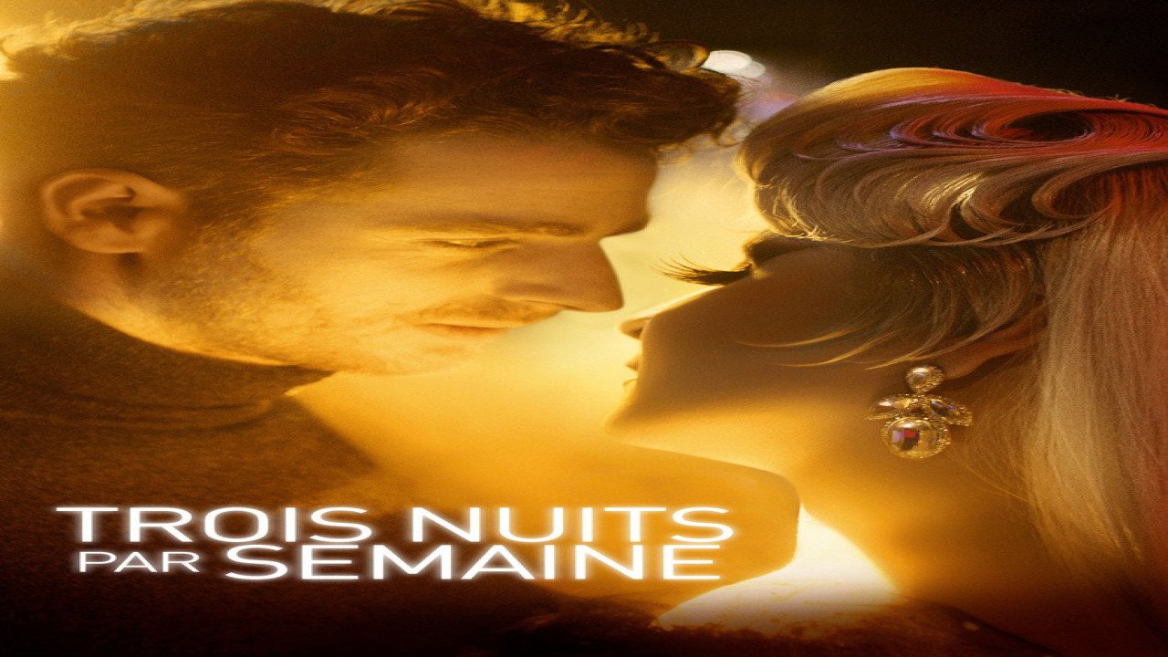 Tres noches por semana (Película de 2022) Tres noches por semana (Película de 2022)